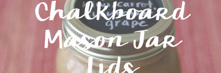 Chalkboard Mason Jars
